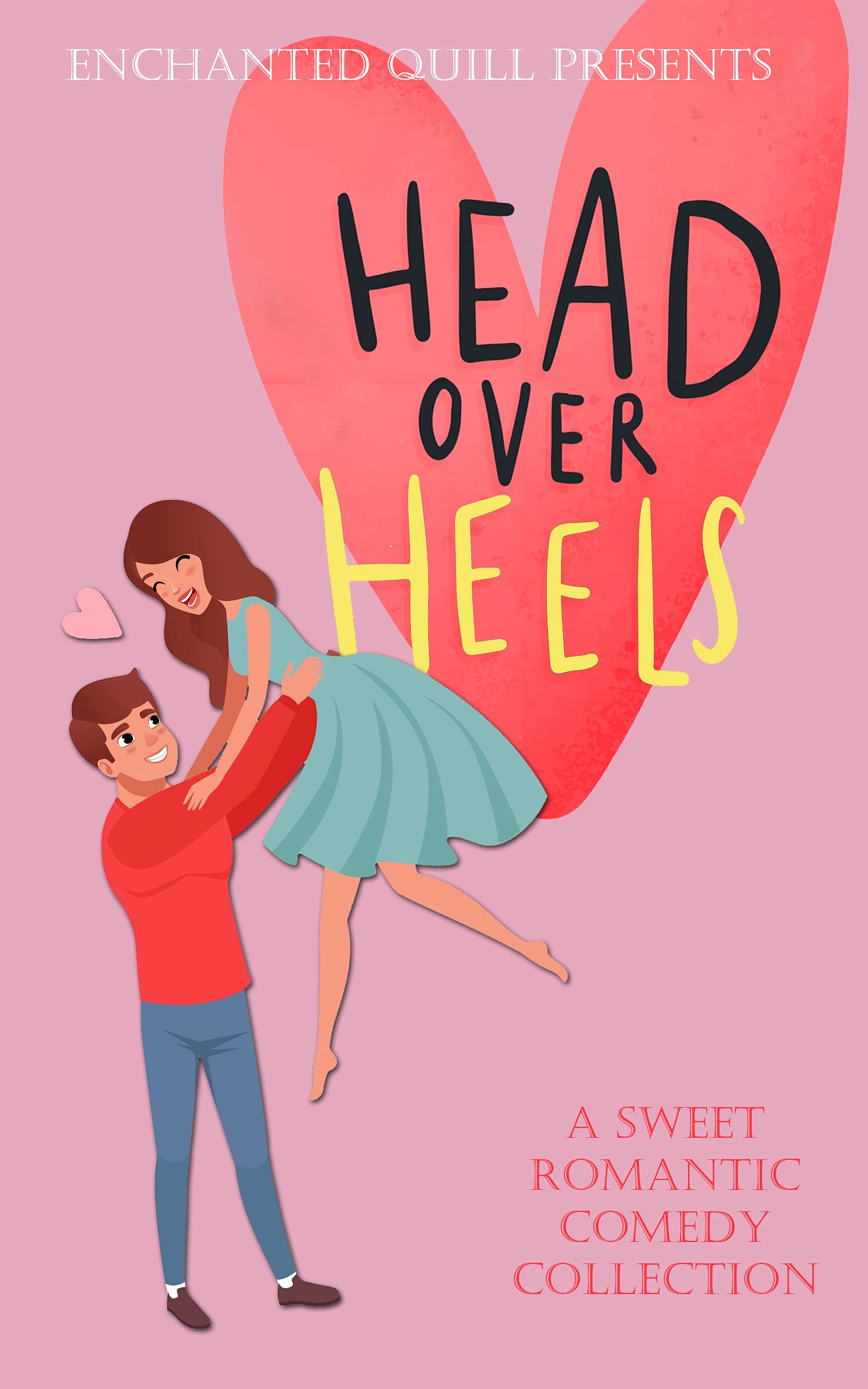 Head Over Heels (Kindle Edition)