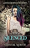 Silenced (Santa Catalina University, #1)