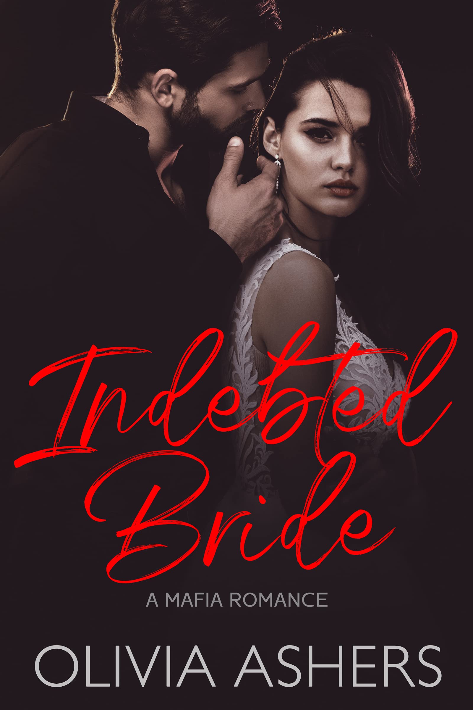 Indebted Bride (Kindle Edition)