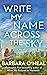 Write My Name Across the Sky