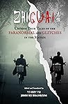 Zhiguai: Chinese True Tales of the Paranormal and Glitches in the Matrix