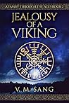 Jealousy of a Viking (A Family Through The Ages #2)