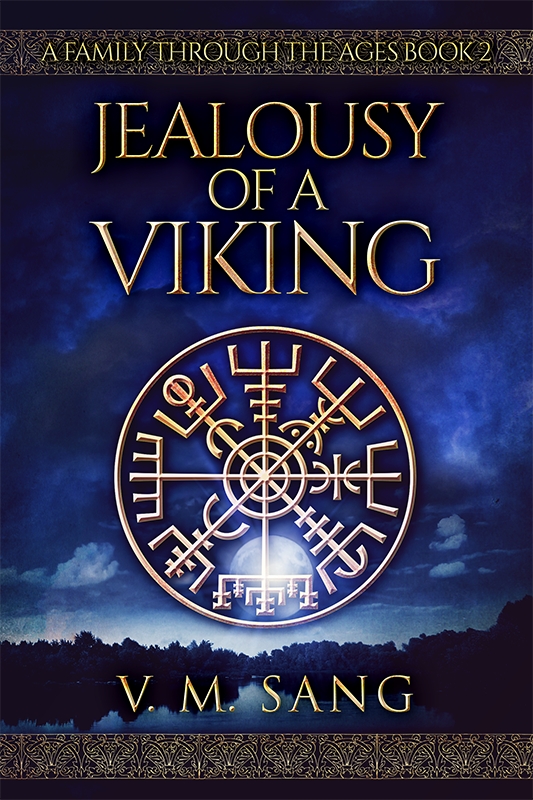 Jealousy of a Viking (A Family Through The Ages #2)