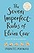 The Seven Imperfect Rules of Elvira Carr