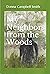 My Neighbors from the Woods by Donna Campbell Smith