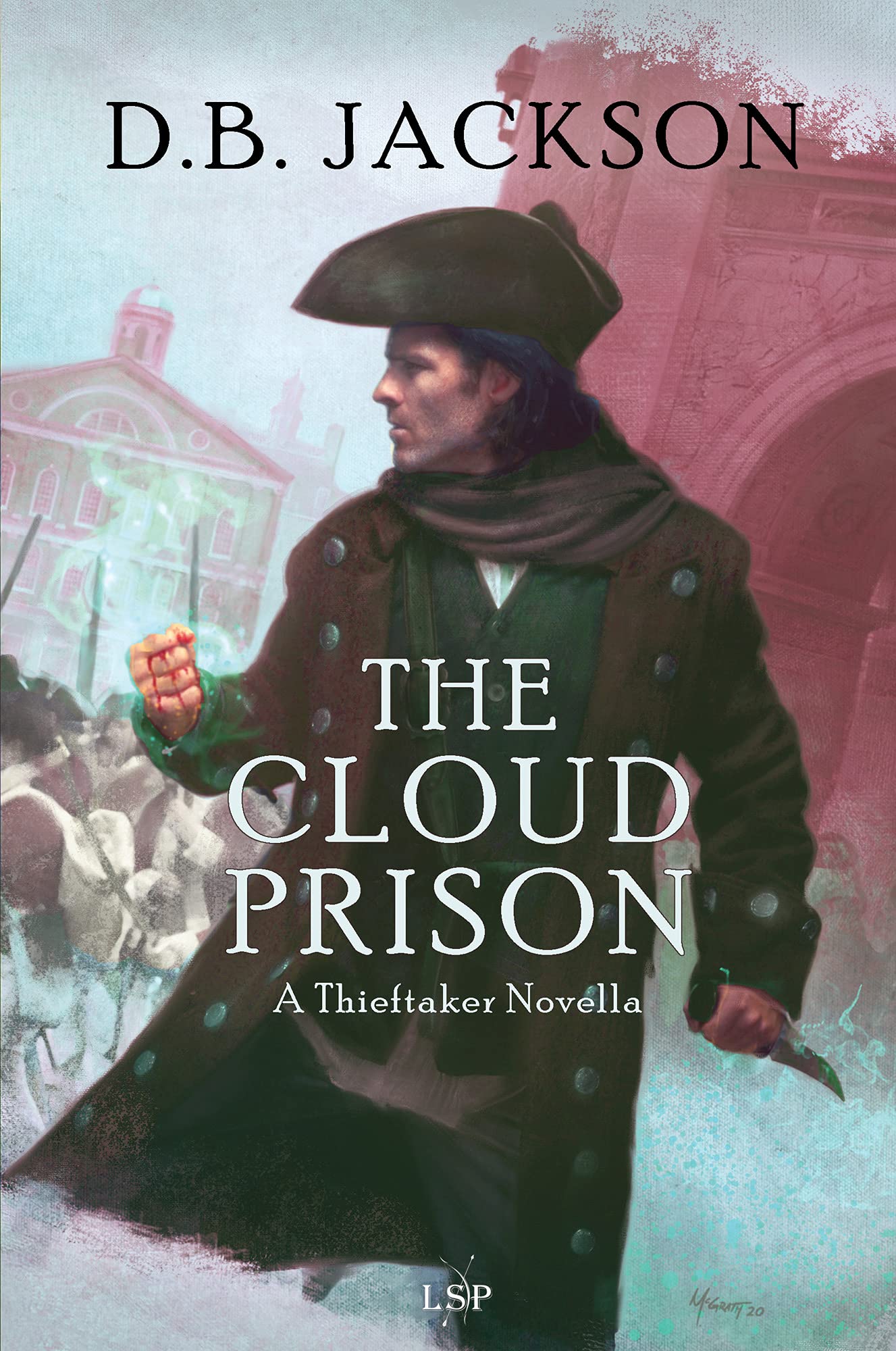 The Cloud Prison: A Thieftaker Novella (Kindle Edition)