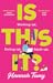 Is This It? by Hannah Tovey
