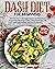 DASH Diet Cookbook for Beginners by Adam Gallagher