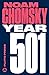Year 501: The Conquest Continues (Chomsky Perspectives)