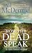 How the Dead Speak (Tony Hill & Carol Jordan, #11)