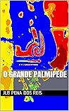 O Grande Palmípede