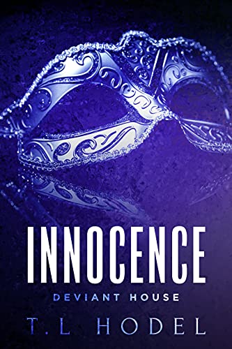 Innocence (Deviant House, #1)