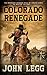 Colorado Renegade (Colorado...