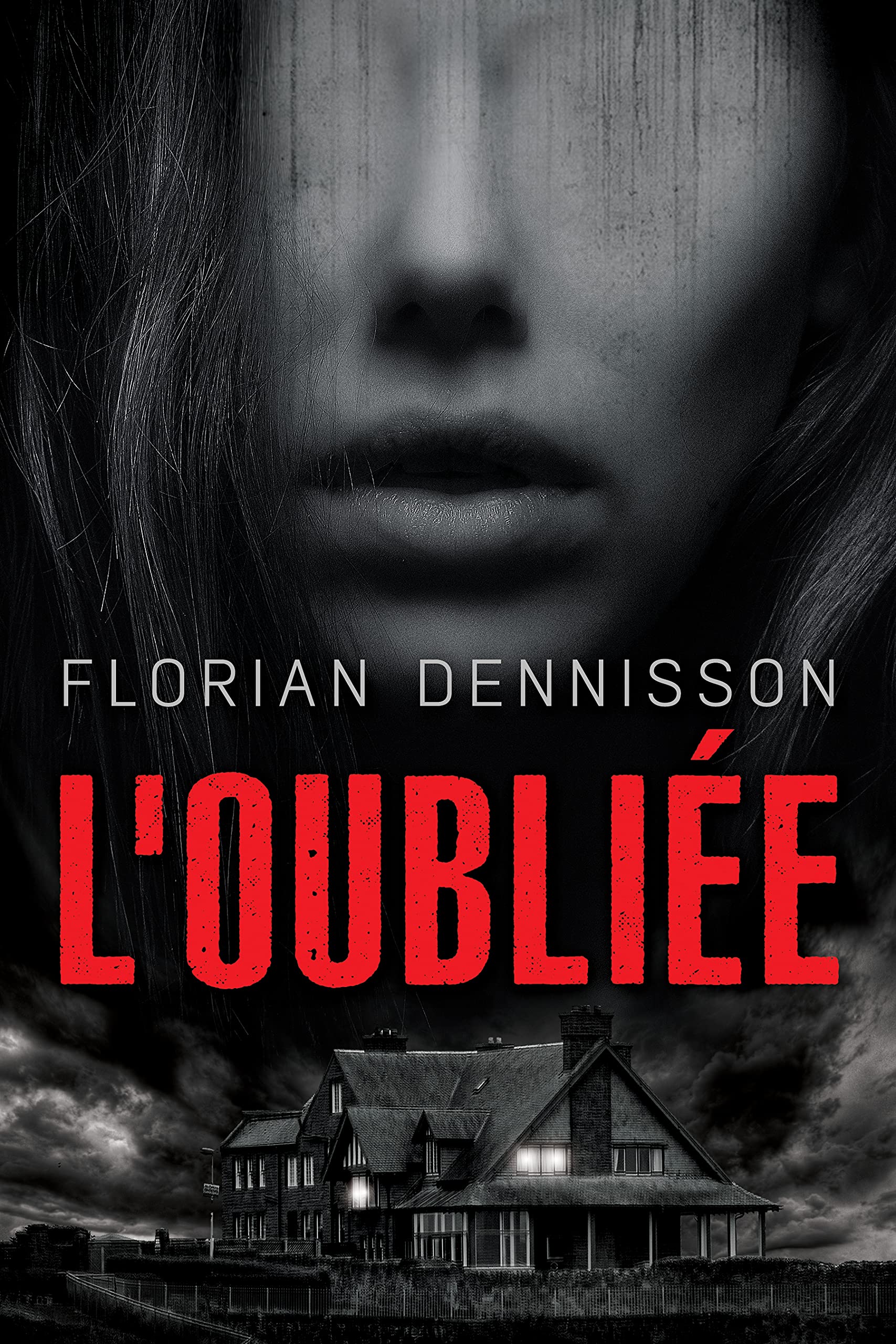 L'oubliée (Maxime Monceau, #2)