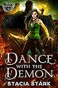 Dance with the Demon (Deals with Demons, #2)