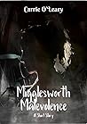 Migglesworth Malevolence by Carrie O’Leary Migglesworth Malevolence by Carrie O’Leary