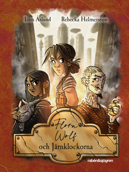 Flora Wolf och Järnklockorna (Flora Wolf, #1)