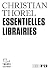 Essentielles Librairies