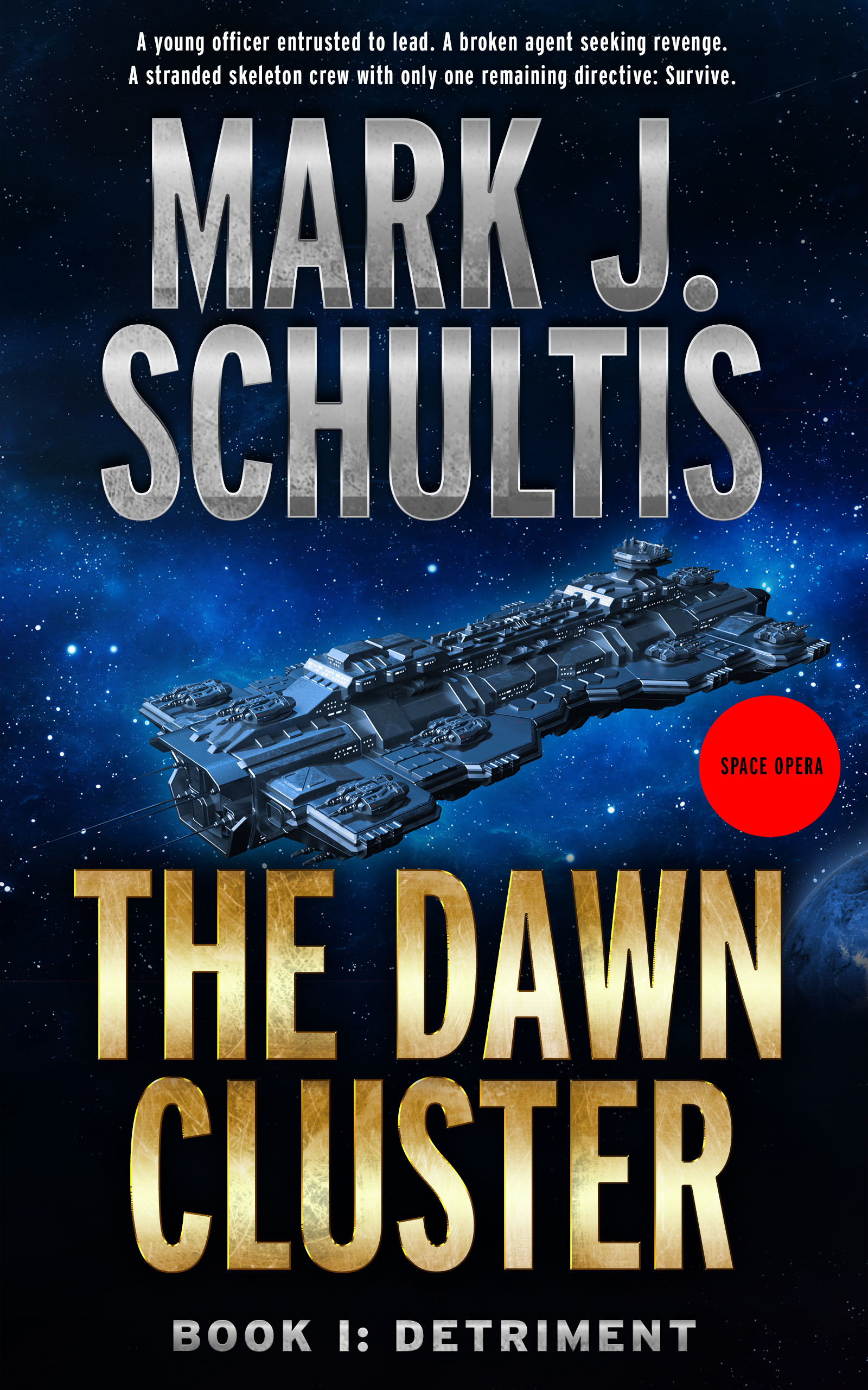 Detriment (The Dawn Cluster, #1)