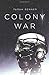 Colony War (The Elderon Chronicles)