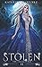 Stolen (The Coldest Fae) by Katerina Martinez