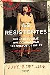 As Resistentes: M...