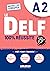 Le DELF A2 100% Réussite - édition 2021-2022 - Livre + didier... by Dorothée Dupleix