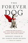 The Forever Dog: ...