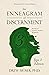 The Enneagram of Discernment (Type Three Edition) by Drew Moser