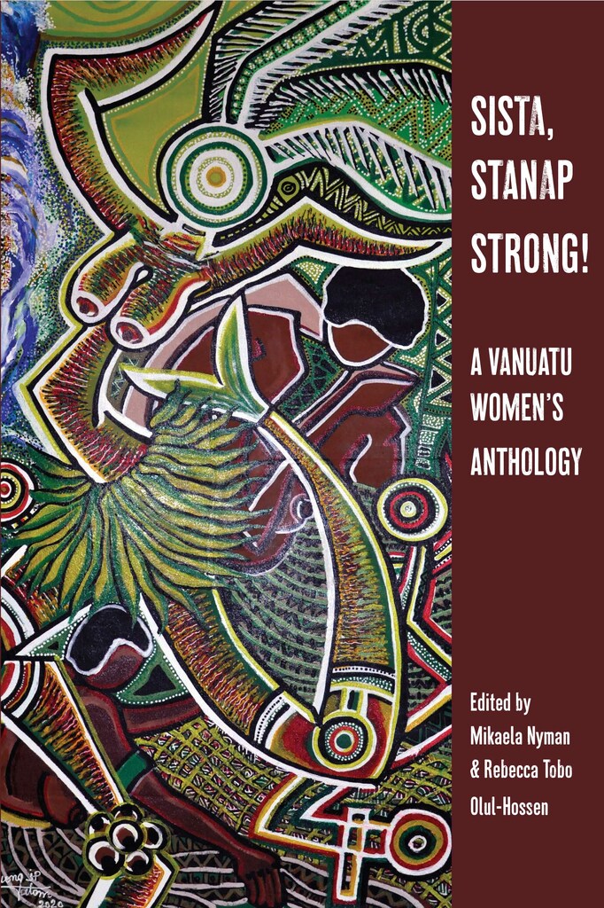 Sista, Stanap Strong! A Vanuatu Women's Anthology (Kindle Edition)