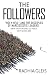The Followers: “Holy Hell” ...