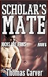 Scholar's Mate (Jocks Are Jerks #6) Book cover for Scholar's Mate (Jocks Are Jerks #6)