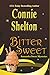 Bitter Sweet by Connie Shelton