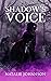 Shadow's Voice