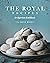 The Royal Recipes by Rene Reed