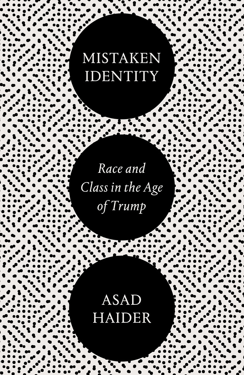 Mistaken Identity: Race and Class in the Age of Trump