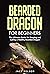 Bearded Dragon for Beginner...