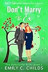 Don't Marry the Ex