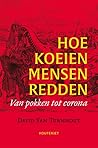 Hoe koeien mensen...