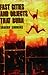 Fast Cities and Objects That Burn by Sharrif Simmons