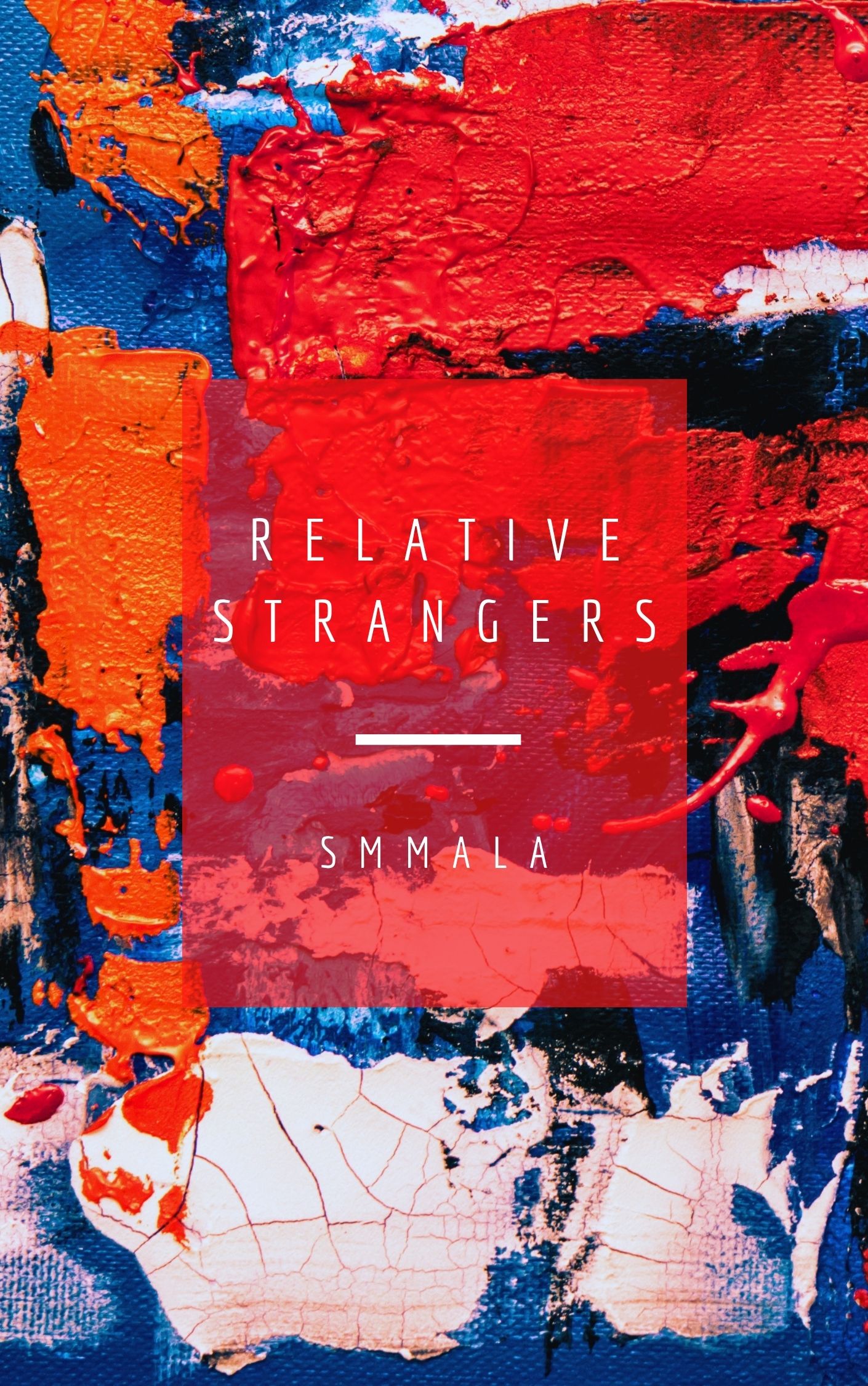 Relative Strangers (Kindle Edition)