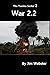 War 2.2 by Jim Webster