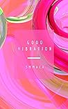 Good Vibration