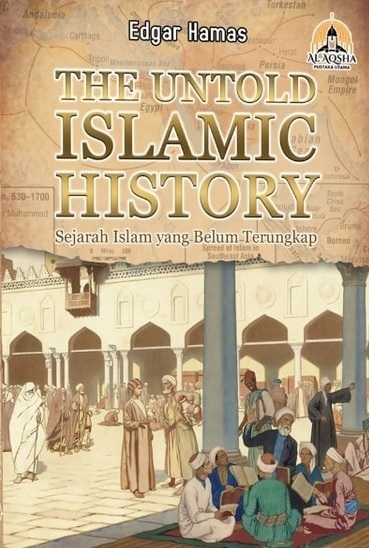 The Untold Islamic History (Hardcover)