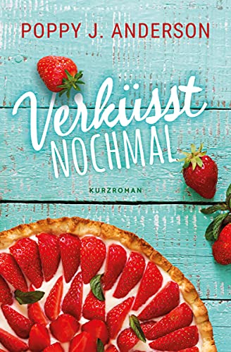 Verküsst noch mal (Hailsboro, #9)