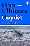 Unquiet
