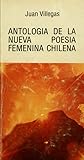 Antología de la Nueva Poesía Femenina Chilena