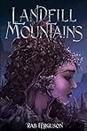 Landfill Mountains