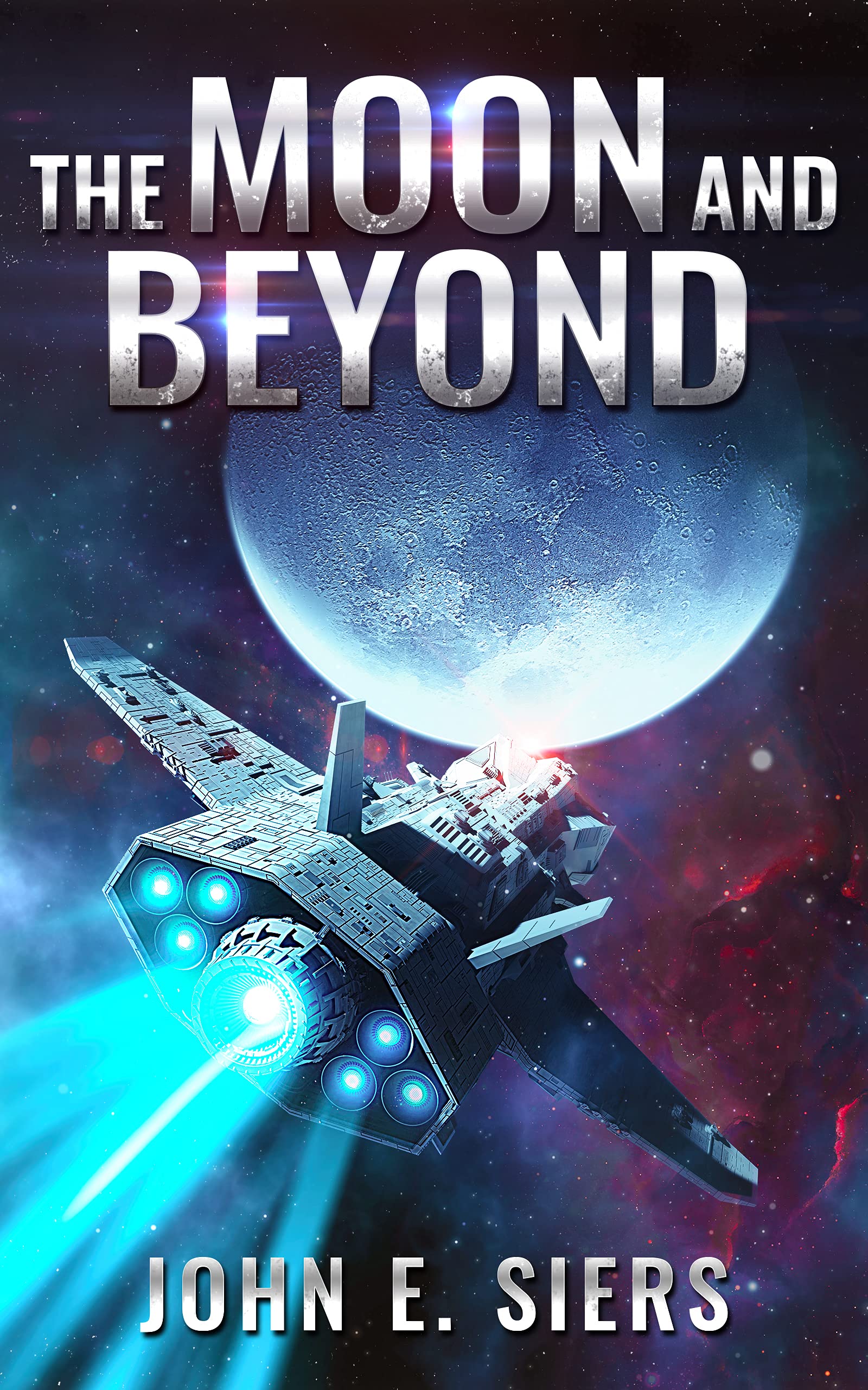 The Moon and Beyond (The Lunar Free State #1)