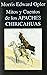 Mitos y Cuentos de los Apaches Chiricahuas (Libros de los Malos Tiempos) (Spanish Edition)